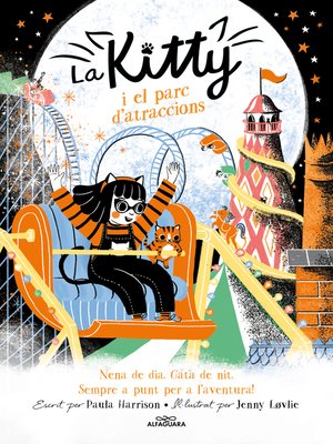 cover image of La Kitty i el parc d'atraccions (=^La Kitty^=)